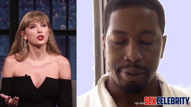 Black guy fucked her all day and all night - Taylor Swift real fake